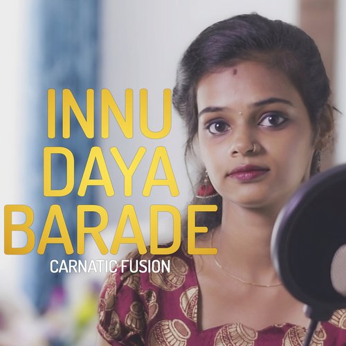 Innu Daya Barade Carnatic Fusion