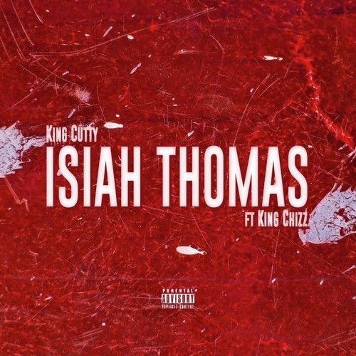 Isiah Thomas (feat. King Chizz) cover art