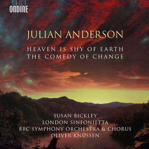 Julian Anderson: The Comedy of Change & Heaven Is Shy of Earth_poster_image