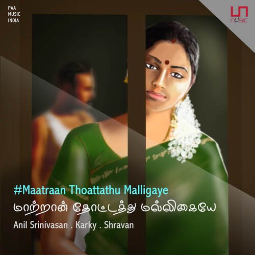 Maatraan Thoattathu Malligaye