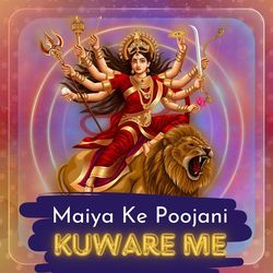 Maiya Ke Poojani Kuware Me-JiEmeBpBb34