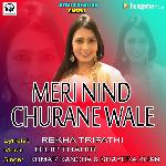 Meri Nind Churane Wale