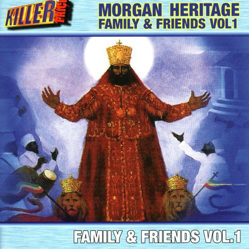 Morgan Heritage Family & Friends Volume . 1