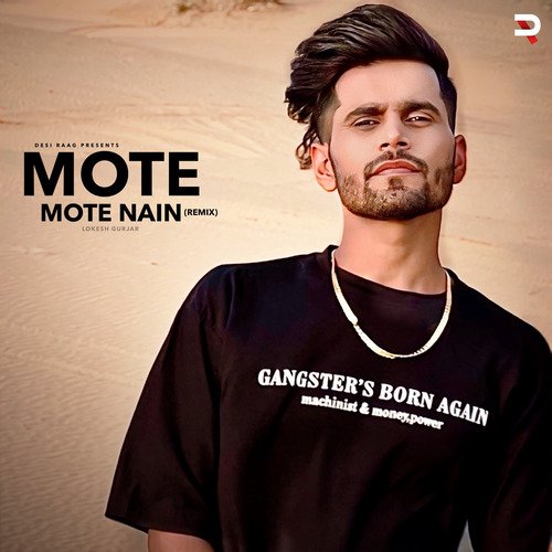 Mote Mote Nain (Remix)