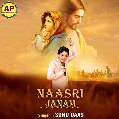 Naasri Janam (Aayi Khushiyo Ki Yeh Sogaat)