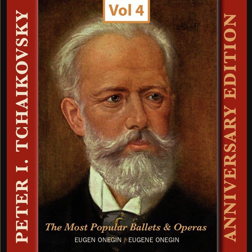 Eugen Onegin Op. 24 Oper in 3 Akten (Gesamtaufnahme in russischer Sprache ). 3. Akt. 2. Szene: Polonaise