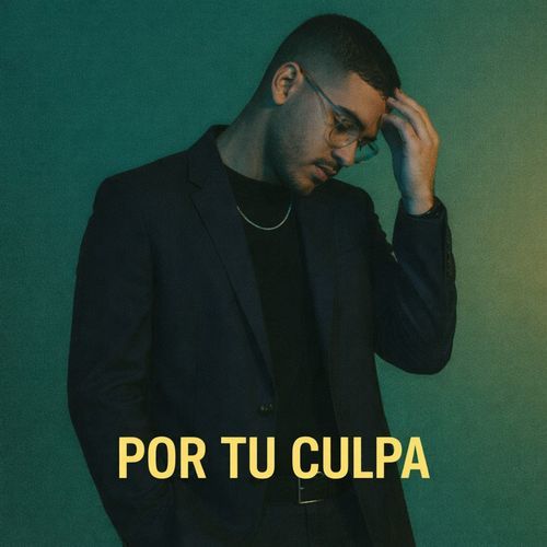 Por Tu Culpa