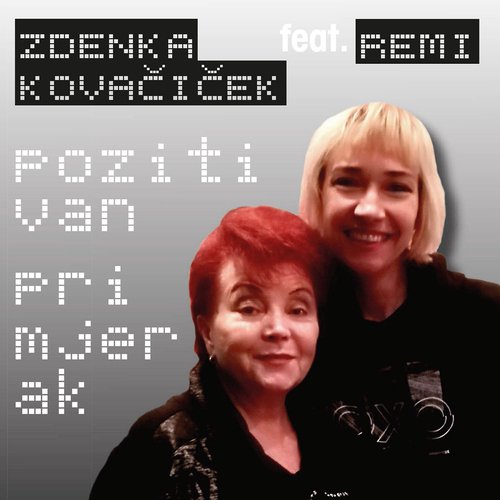 Pozitivan Primjerak (feat. Remi)_poster_image