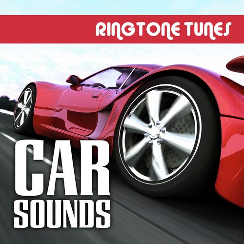 Ringtone Tunes: Car Sounds