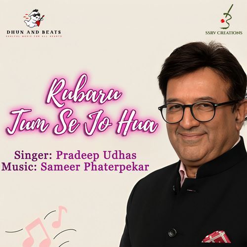 Rubaru Tum Se Jo Hua