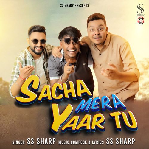 Sacha Mera Yaar Tu