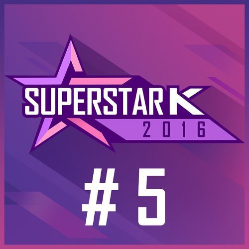 Superstar K 2016 #5