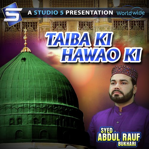 Taiba Ki Hawao Ki