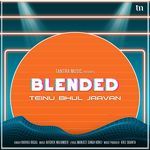 Teinu Bhul Jaavan (Blended)