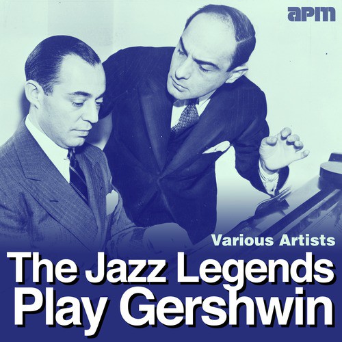 The Jazz Legends Play Gershwin