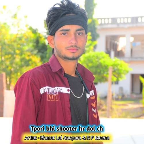 Tpori bhi shooter hr dol ch