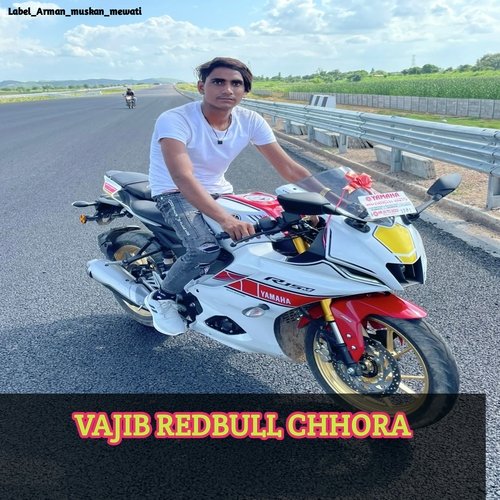 Vajib redbull chhora