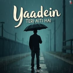 Yaadein Teri Aati Hai-RDkqYSV,D0Q