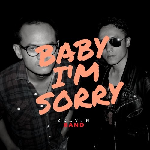 Baby I'm Sorry cover art