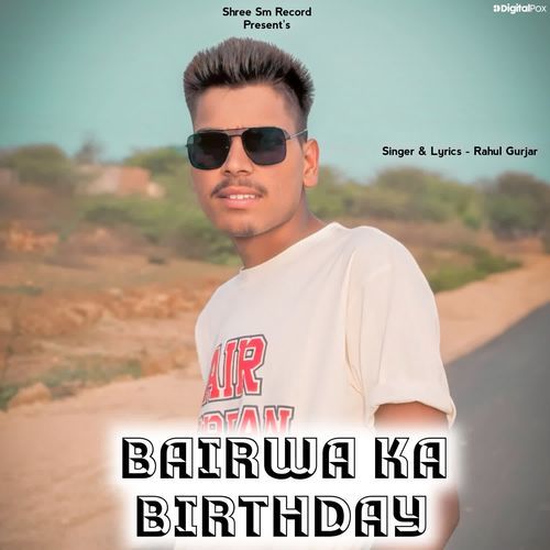 Bairwa Ka Birthday