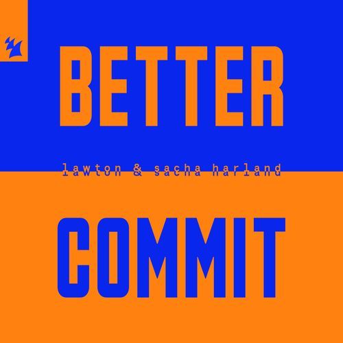 Better Commit (Extended Mix)