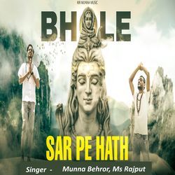 Bhole Sar Pe Hath