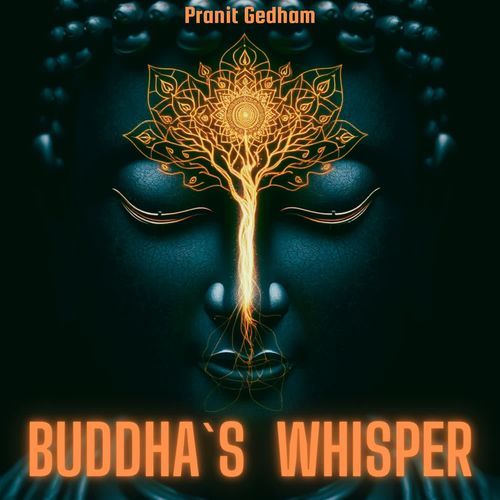 Buddha`s Whisper