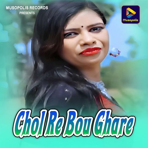 Chol Re Bou Ghare
