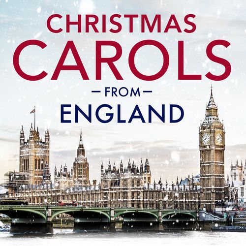 Christmas Carols from England