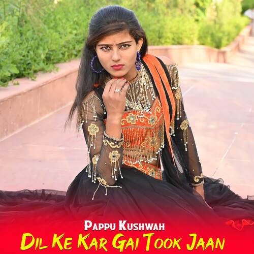 Dil Ke Kar Gai Took Jaan