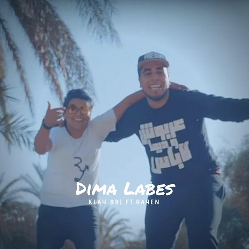 Dima Labes (feat. Rayen)