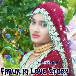 Faruk ki Love story-FgY-cB5XQnU