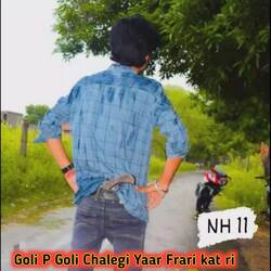 Goli P Goli Chalegi Yaar Frari Kat Ri-Ej4oCSB0clo