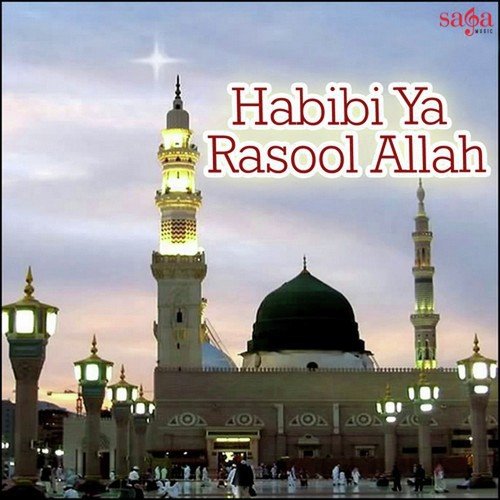 Habibi Ya Rasool Allah