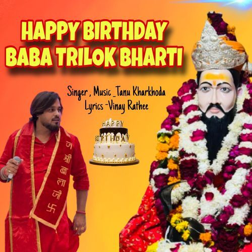 Happy Birthday Baba Trilok Bharti