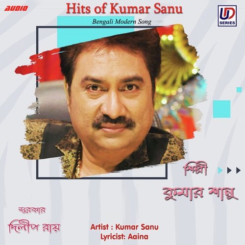 Hits Of Kumar Sanu