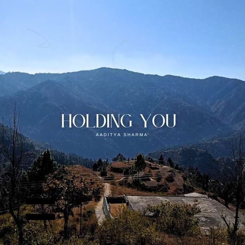 Holding You