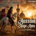 Hussain Aaye Hain artwork