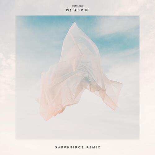 In Another Life (Sappheiros Remix) cover art