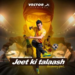 Jeet Ki Talaash-ACwqWhhoDlo