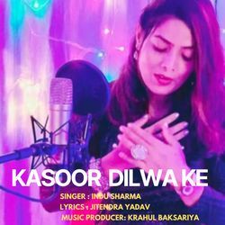 KASOOR DILWA KE