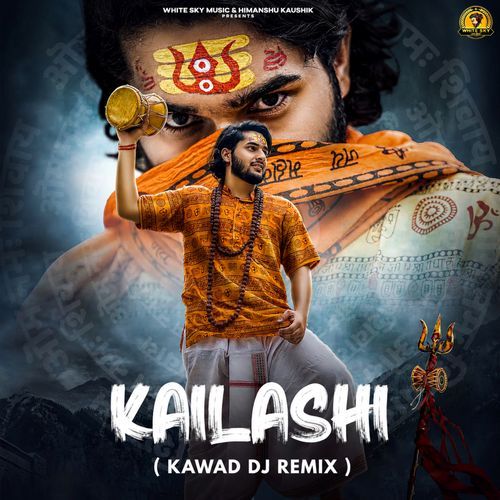 Kailashi (Kawad DJ Remix)