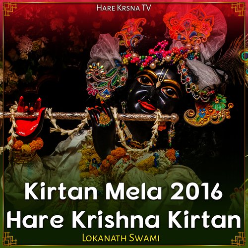 Kirtan Mela 2016 Hare Krishna Kirtan