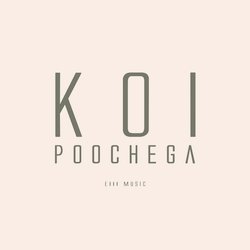 Koi Poochega-ARk8choJfkU