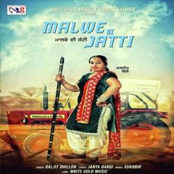 Malwe Di Jatti-Ix0laTl2VHI