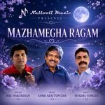 Mazhamegha Ragam