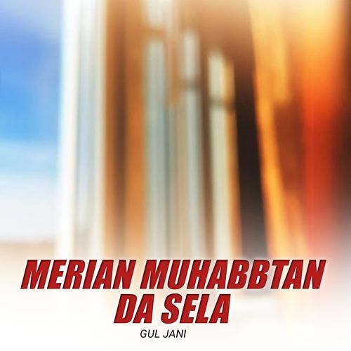 Merian Muhabbtan Da Sela