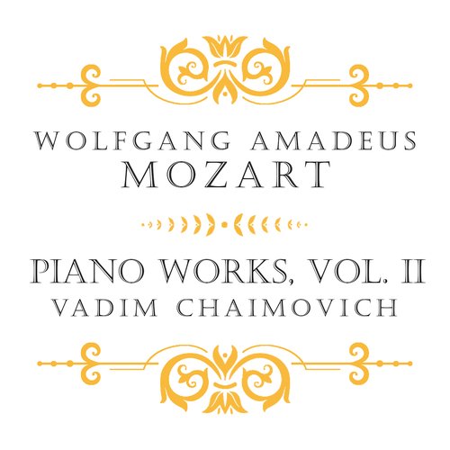 Mozart: Piano Works, Vol. II_poster_image