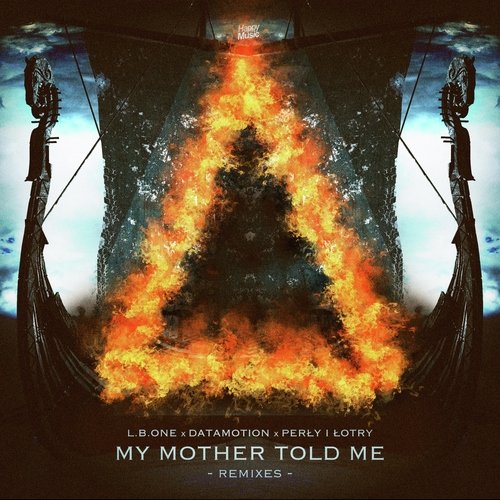 My Mother Told Me (Remixes)_poster_image