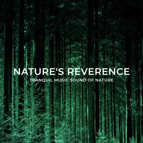 Nature's Reverence